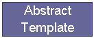 Text Box: Abstract
Template
